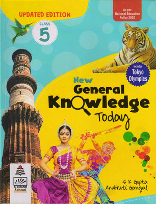 New General Knowledge Today Class 5(Paperback, S K GUPTA, ANUBHUTI GANGAL)