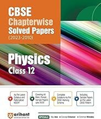 CBSE Chapterwise Solved Papers 2023-2010 Physics Class 12th(Paperback, EXPERTS)