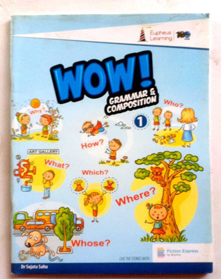 Wow Grammar & Composition Class-1(Paperback, DR. SUJATA SAHU)