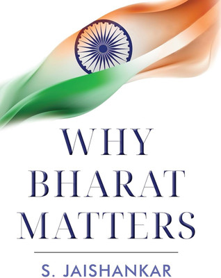 Why Bharat Matters By S. Jaishankar(Paperback, S. Jaishankar)