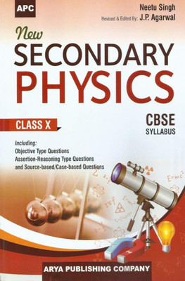 Apc New Secondary Physics Class - 10 Cbse Syllabus(Paperback, J. P. AGARWAL, NEETU SINGH)