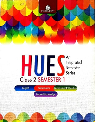 Hues Class-2 Semester-1(Old Book)(Paperback, PRIYADARSHINI S KELKAR)