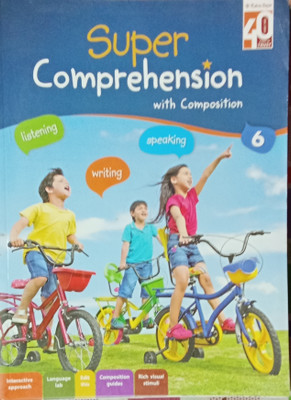 Super Comprehension With Composition Class 6(Paperback, Rashmi Rekha Arya)