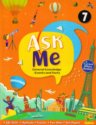 ASK ME Class - 7 General Knowledge -Events And Facts(Paperback, Bindu Banerjee)