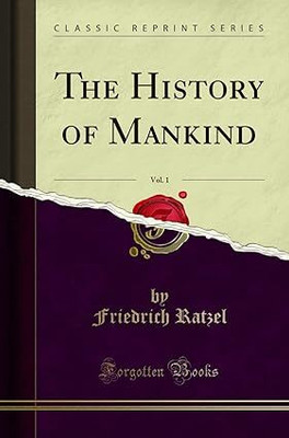 Excerpt From The History Of Mankind, Vol. 1 Dictionary, So As To Make Plain The Conclusions Of Comparative Philology Without The Elaborate Detail Of A Linguistic Treatise. But A Fuller Though Less Technical. About The Publisher Forgotten Books Publishes Hundreds Of Thousands Of Rare And Classic Book Excerpt From The History Of Mankind, Vol. 1 Dictionary, So As To Make Plain The Conclusions Of Comparative Philology Without The Elaborate Detail Of A Linguistic Treatise. But A Fuller Though Less Technical. About The Publisher Forgotten Books Publishes Hundreds Of Thousands Of Rare And Classic Book