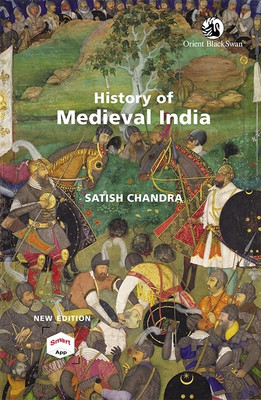 History Of Medieval India(Paperback, Satish chandra)