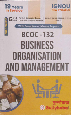Business Organisation And Management [bcoc -132] With Sample And Guess Papers(Paperback, GPH PANEL OF EXPERT)