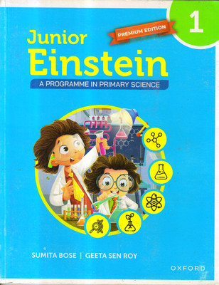 OXFORD, Junior Einstein For Class - 1 A Programme In Primary Science(Paperback, Sumita Bose, Geeta Sen Roy)
