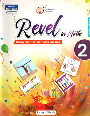 Indiannica Learning, Revel In Maths, Class-2(Paperback, RAJESH SINGH)