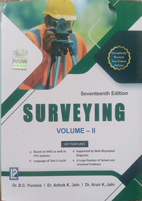 Surveying VOLUME - 2(Paperback, Dr. B. C. Punmia, Er. Ashok Kumar Jain, Dr. Arun K. Jain)