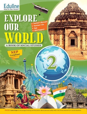 Eduline EXPLORE OUR WORLD- A Book Of Social Studies Class 2(Paperback, Chhavi Goyal)