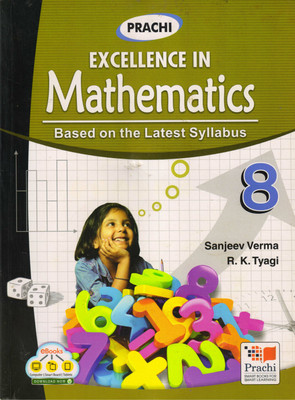 Prachi Excellence In Mathematics - 8(Paperback, SANJEEV VERMA, R. K. TYAGI)