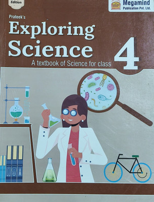Prateeks Exploring Science A Textbook Of Science For Class 4(Paperback, Ajay k sharma)