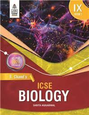 S Chand ICSE Biology For Class IX Book 1 2027(Paperback, Sarita Aggarwal)