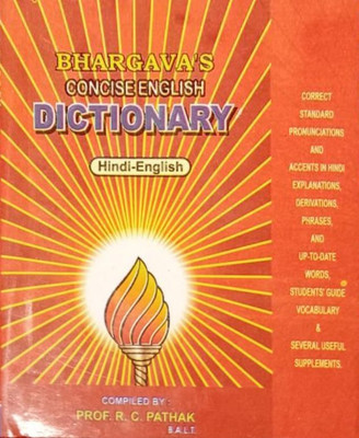 Bhargava's Concise Hindi To English Dictionary By Prof. R. C Pathak(Hardcover, Hindi, Prof. R. C Pathak)
