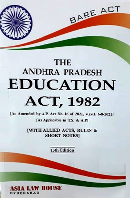 The Andhra Pradesh Education Act, 1982(Paperback, Asia Law House)