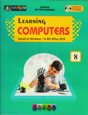 CreativeKids LEARNING COMPUTERS CLASS 8(Paperback, KARTIKEY KUMAR)