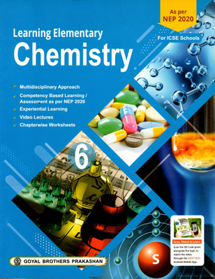 Lerning Elementary Chemistry For Icse Schools - 6(PAPEBACK, Dr. R. Goel)