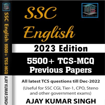 SSC English 2023 Edition 5500+ TCS- MCQ Previous Year Paper All Latest TCS Question Till December 2022(Paperback, Hindi, Ajay Kumar Singh)