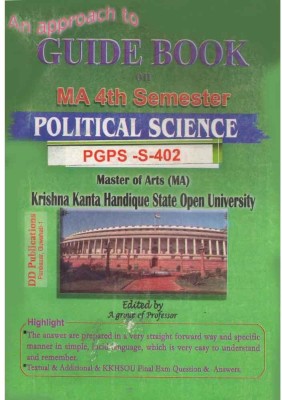 POLITICAL SCIENCE : M.A. Fourth Semester [4th Sem] : An Approach To Guide Book On POLITICAL SCIENCE [Comparative Public Administration] For M.A. Fourth Semester Under Krishna Kanta Handique State Open University With Paper Code PG-PS-S402 : CBCS In Accordance With NEP And Prepared By A Group Of Expe