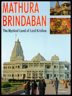 Mathura Brindaban | The Mystical Land Of Lord Krishna | By F. S. Growse(Paperback, F.S.Growse)