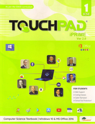Touchpad IPRIME Ver. 2.0 For ICSE Class - 1 (Computer Science Textbook | Windows 10 And Ms Office 2016)(Paperback, Partha Saha)