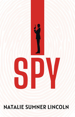 I Spy(Paperback, Natalie Sumner Lincoln)