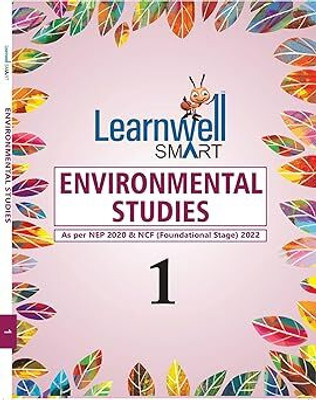 Learnwell Smart Environmental Studies Class 1 (Ncf 2022)(Paperback, SAVITA MANCHANDA, THUNGRI GHOSHAL)