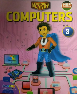Laxmi Learning Planet Computers For Class 3 (Amanda)(PAPERPACK, SAURABH RAJ GUPTA)