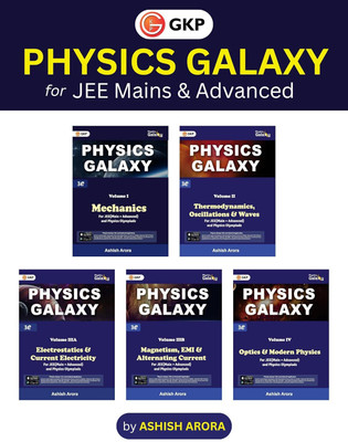 GKP Physics Galaxy (Set Of 5 Books) For JEE Main & Advanced | Complete Guide With Theory, Problems & Solutions | Mastering Concepts For IIT-JEE, Olympiads & Engineering Entrance Exams | 3rd Edition(Paperback, ASHISH ARORA) GKP Physics Galaxy (Set Of 5 Books) For JEE Main & Advanced | Complete Guide With Theory, Problems & Solutions | Mastering Concepts For IIT-JEE, Olympiads & Engineering Entrance Exams | 3rd Edition(Paperback, ASHISH ARORA)