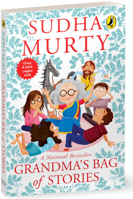 Grandma's Bag Of Stories: Collection Of 20+ Illustrated Short Stories, Traditional Indian Folk Tales By Sudha Murty(Paperback, Sudha Murty) Grandma's Bag Of Stories: Collection Of 20+ Illustrated Short Stories, Traditional Indian Folk Tales By Sudha Murty(Paperback, Sudha Murty)
