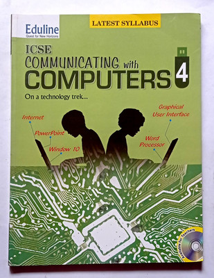 Icse Communicating With Computers Class- 4 (Old Like New Book)(EDULINE PUBLISHERS, Bro. Biju Joseph)