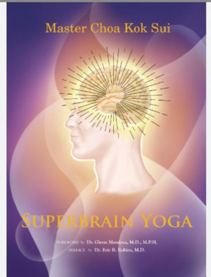 Super Brain Yoga(Paperback, master choa kok sui)