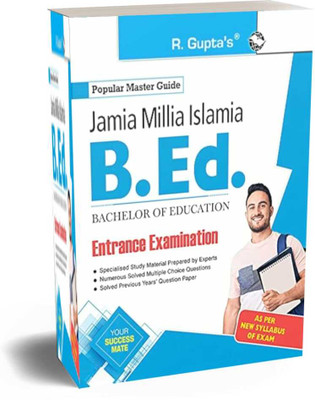 Jamia Millia Islamia (JMI) – B.Ed. Entrance Exam Guide Paperback – 25 March 2025(Paperback, RPH Editorial Board)