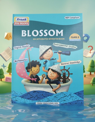 Blossom An Integrated Semester Book For Class 5 Semester - 1(Paperback, Frank emu)