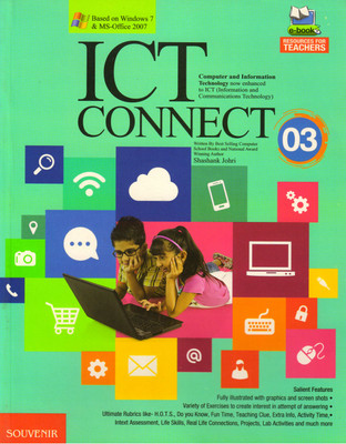 Souvenir, Ict Connect - 3
(Based On Windows 7 And Ms-Office 2007)(Paperback, SHASHAK JOHRI)
