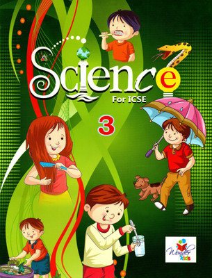 Science For Icse, Class-3, Wonder Kids(Paperback, MEGHA BHUPINDER SINGH)