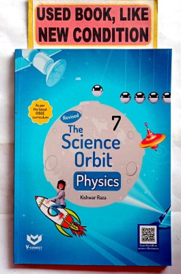 The Science Orbit Physics Class-7 (Old Used Book)(Paperback, Kishwar Raza)