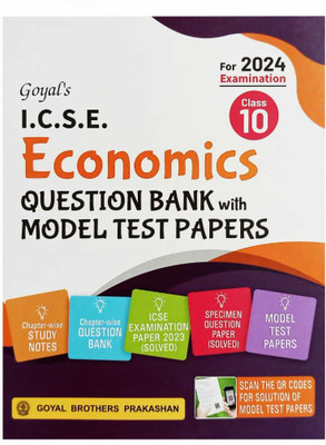 ICSE GOYAL Question Bank & Model Test Papers Economics-Class-10(Paperback, Goyal Brothers Prakashan)