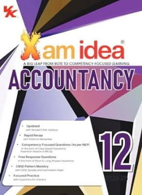 Xam Idea Accountancy Class 12 Book | CBSE Board | Chapterwise Question Bank | Based On Revised CBSE Syllabus | NCERT Questions Included | 2024-25 Exam(PEPER BACK, VK GLOBAL)