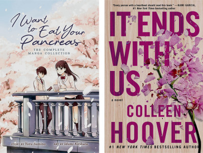 Combo Of 2 Books : I Want To Eat Your Pancreas + It Ends With Us(Perfect Paperback, Yoru Sumino, Colleen Hoover)