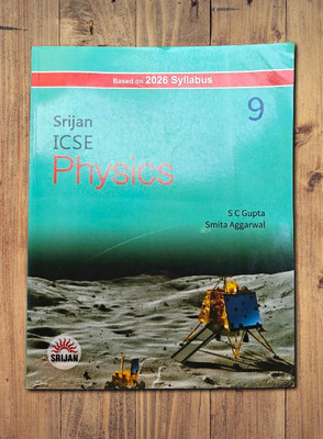Srijan ICSE Physics 9(Paperback, S C Gupta, Sumita Aggarwal)