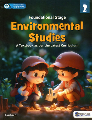 Foundational Stage Environmental Studies(A Textbook As Per The Latest Curriculum) Class - 2(Paperback, LAKSHMI R)