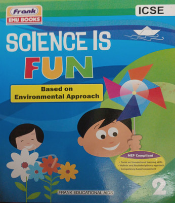 ICSE Science Is Fun Class 2(Pepper back, Shakuntala bhattacharya)