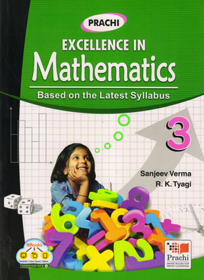 Prachi Excellence In Mathematics - 3(Paperback, SANJEEV VERMA, R. K. TYAGI)