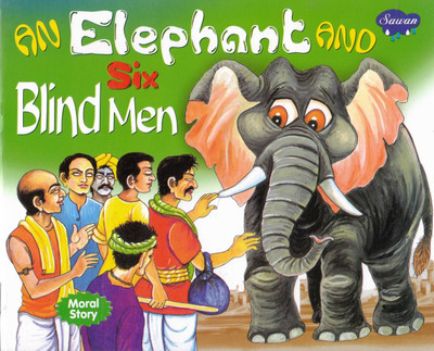 An Elephant And Six Blind Men | Sawan Moral Story | Tale Of Perception And Understanding(Paperback, Generic)