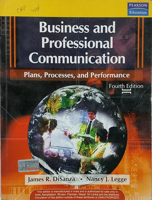 Business And Professional Communication (Old Book)(Paperback, James R. DiSanza, Nancy J. Legge)