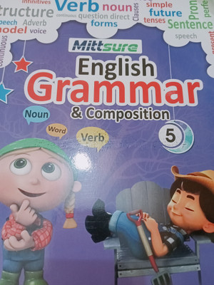 Mittsure English Grammar & Composition Class 5(Paperback, Mittsure Technologies)