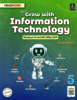 Headword, New Grow With Information Technology- 5, Fourth Edition(Paperback, MEERA AGARWAL)