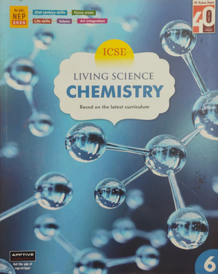 Icse Living Science Chemistry Based On The Latest Curriculum Class 6(Paperback, Satinder Malhotra)